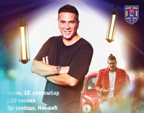 Дан општине Никшић: На градском Тргу вечерас концерт Жељка Јоксимовића и Исака Шабановића